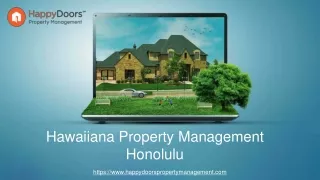 Hawaiiana Property Management Honolulu - www.happydoorspropertymanagement.com