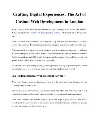 Crafting Digital Experiences The Art of Custom Web Development in London