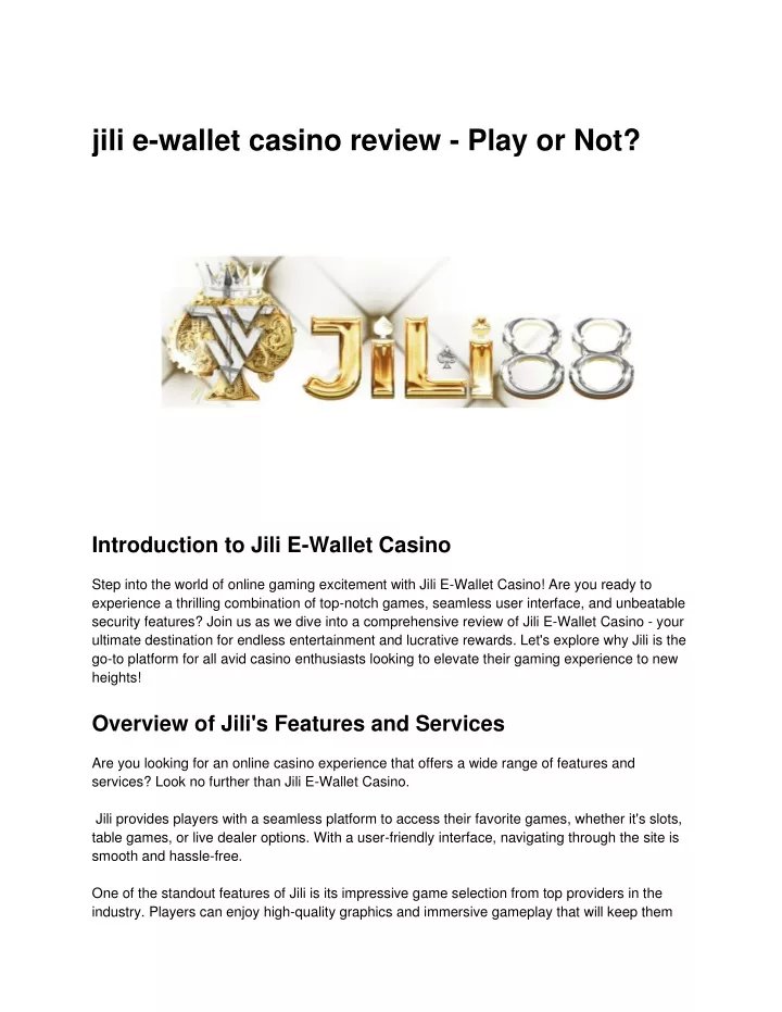jili e wallet casino review play or not