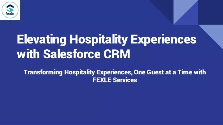 elevating hospitality experiences with salesforce crm