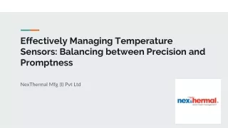 Effectively Managing Temperature Sensors: Balancing between Precision and Prompt