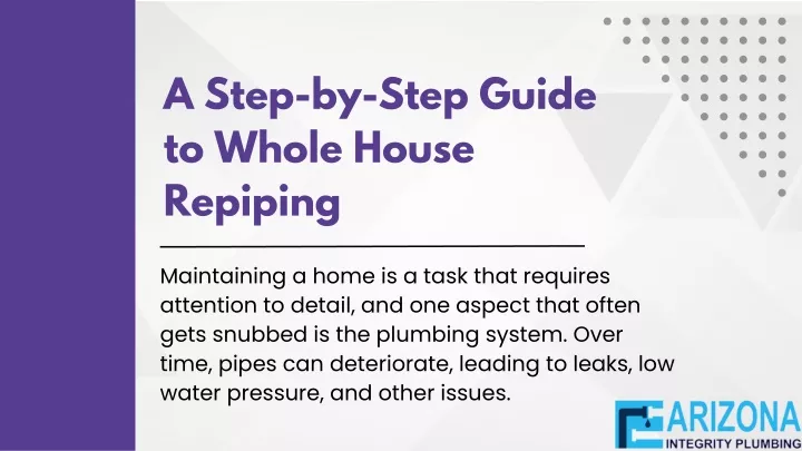 a step by step guide to whole house repiping