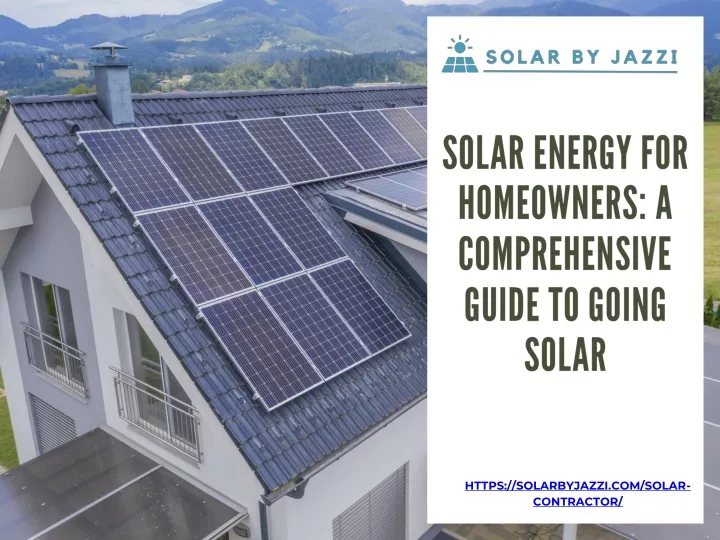 solar energy for homeowners a comprehensive guide