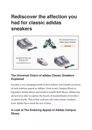 Rediscover the affection you had for classic adidas sneakers