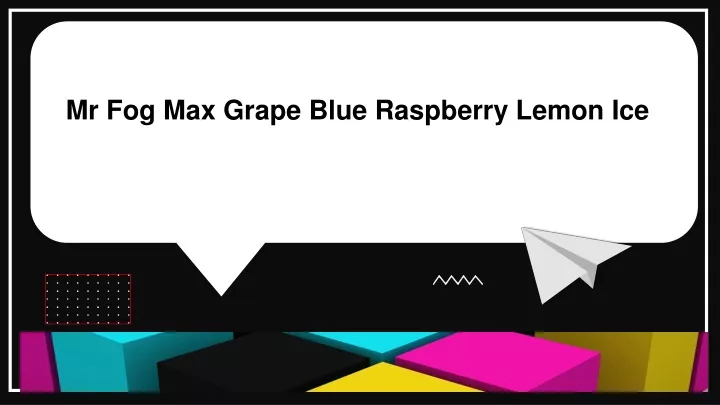 mr fog max grape blue raspberry lemon ice