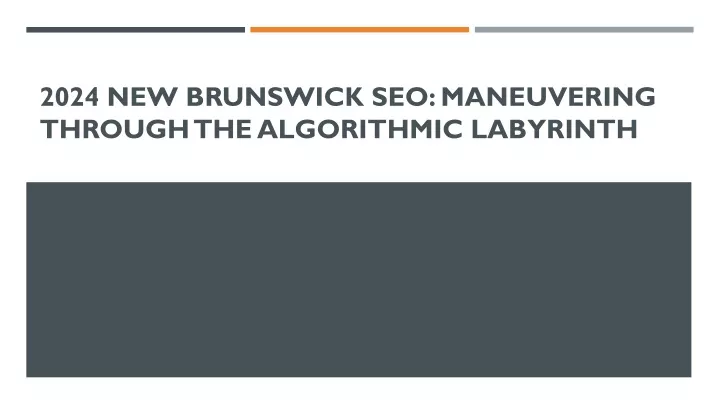 2024 new brunswick seo maneuvering through