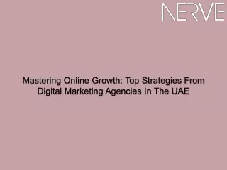 Mastering Online Growth Top Strategies From Digital Marketing Agencies In The UAE
