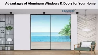 Advantages of Aluminum Windows & Doors for Your Home