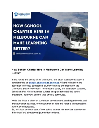 Enhancing Learning with School Charter Hire in Melbourne