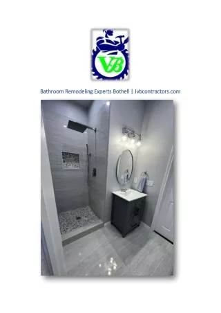 Bathroom Remodeling Experts Bothell | Jvbcontractors.com