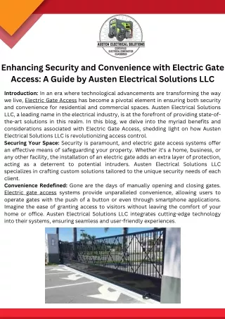 Enhancing Security and Convenience with Electric Gate Access A Guide by Austen Electrical Solutions LLC