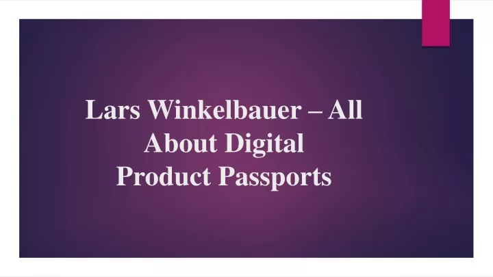 lars winkelbauer all about digital product passports