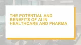 The Potential and Benefits of AI in Healthcare and Pharma