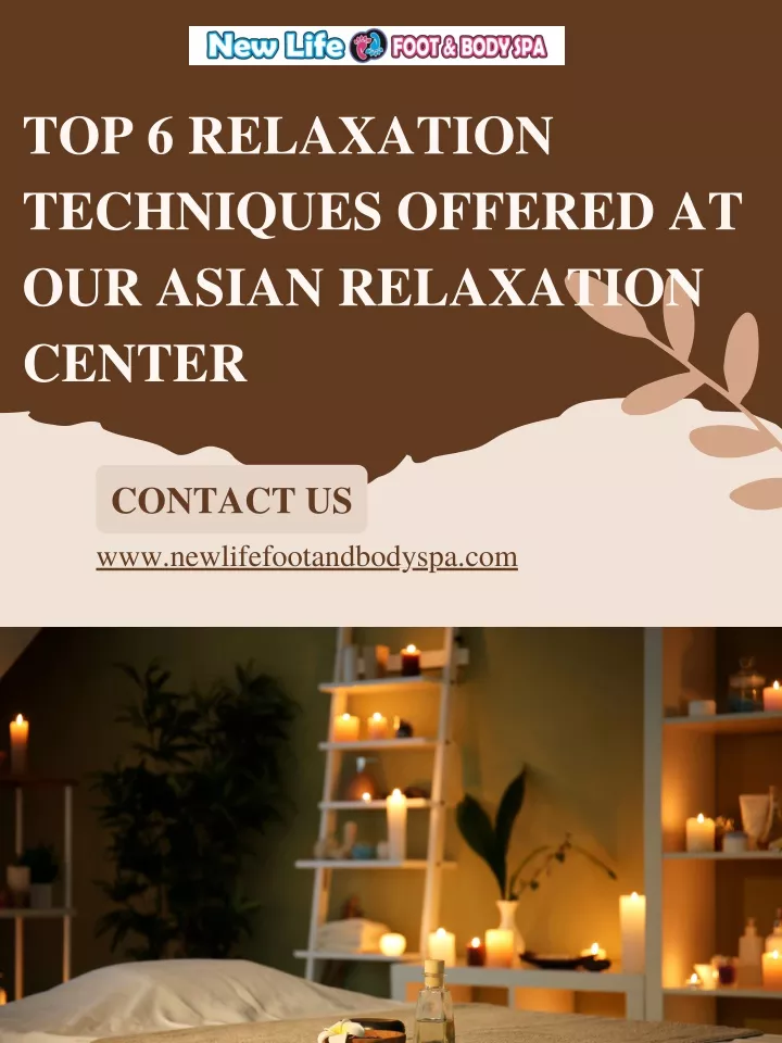 top 6 relaxation techniques offered at our asian