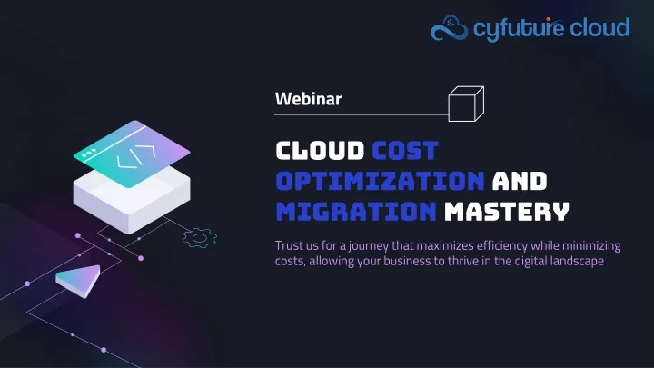 cloud cost optimization and migration mastery