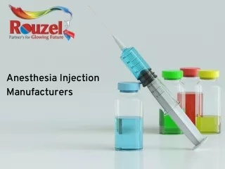 Anesthesia Injection Manufacturers