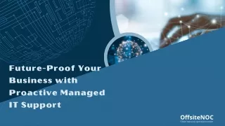 Future-Proof Your Business with Proactive Managed IT Support