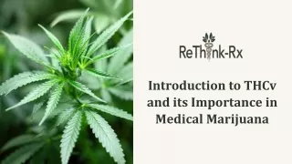 Unveiling THCV's Role in Medical Marijuana Benefits | ReThink-Rx