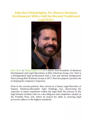 John Hart Philadelphia, PA: Masters Business Development With a Skill Set Beyond Traditional Legal Roles