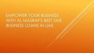 empower your business with al masraf s best sme business loans in uae