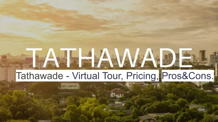 tathawade virtual tour pricing pros cons