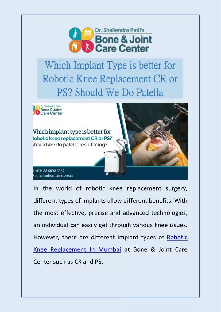 in the world of robotic knee replacement surgery