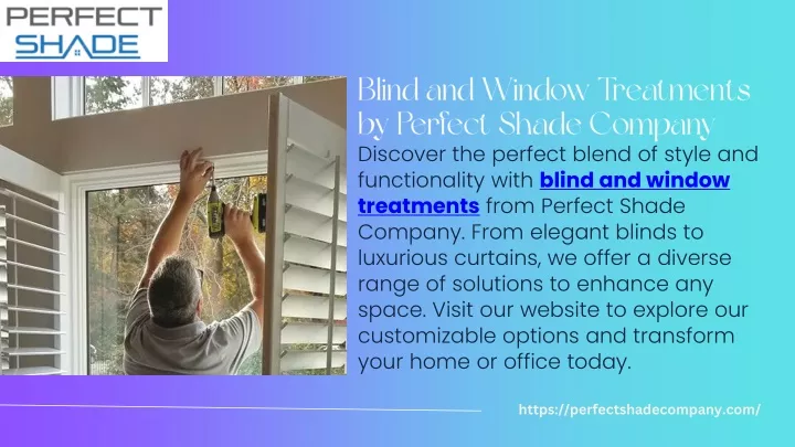 blind and window treatments by perfect shade