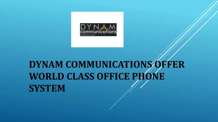 dynam communications offer world class office phone system