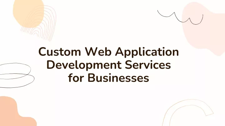 custom web application development services