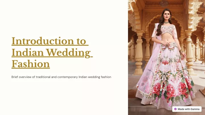 introduction to indian wedding fashion