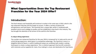 What Opportunities Does the Top Restaurant Franchise for the Year 2024 Offer?