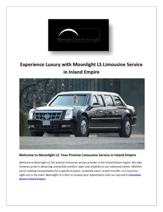 Experience Luxury with Moonlight LS Limousine Service in Inland Empire