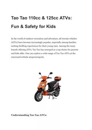 Tao Tao 110cc & 125cc ATVs_ Fun & Safety for Kids