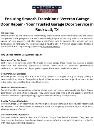 Ensuring Smooth Transitions Veteran Garage Door Repair - Your Trusted Garage Door Service in Rockwall, TX