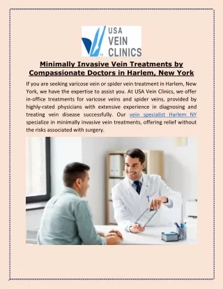 Minimally Invasive Vein Treatments by Compassionate Doctors in Harlem, New York