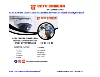 CCTV Camera Dealers and Installation Services in Hitech city Hyderabad