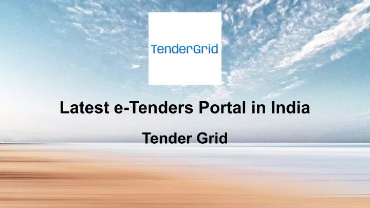 PPT - Latest e-Tenders Portal in India PowerPoint Presentation, free ...