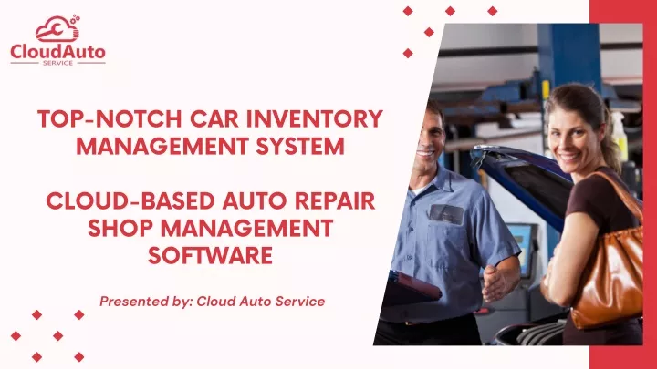 top notch car inventory management system