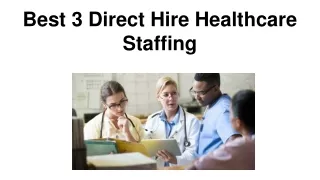 Best 3 Direct Hire Healthcare Staffing