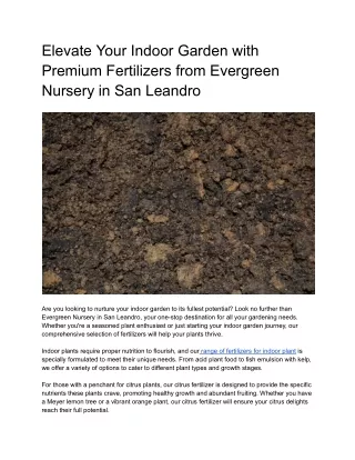 Elevate Your Indoor Garden with Premium Fertilizers from Evergreen Nursery in San Leandro