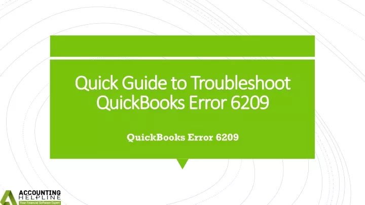 quick guide to troubleshoot quickbooks error 6209