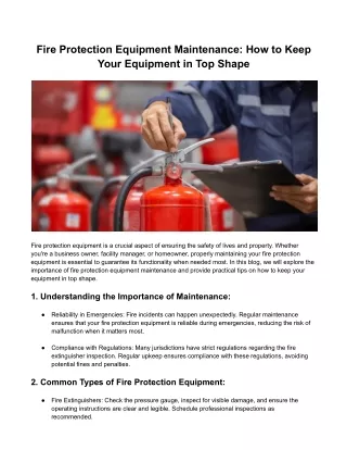 Fire Protection Equipment Maintenance: How to Keep Your Equipment in Top Shape