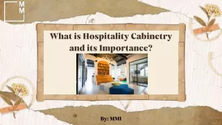 What is Hospitality Cabinetry and its Importance?