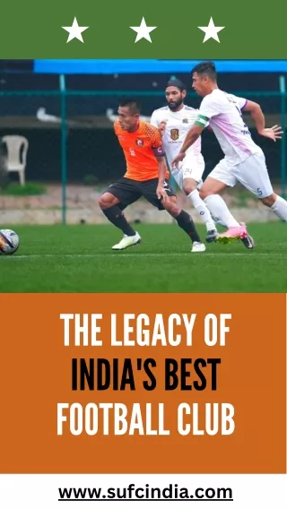 The Legacy of India's Best Football Club