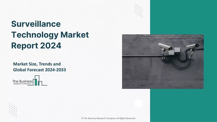 surveillance technology market report 2024