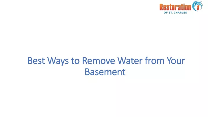 best ways to remove water from your basement