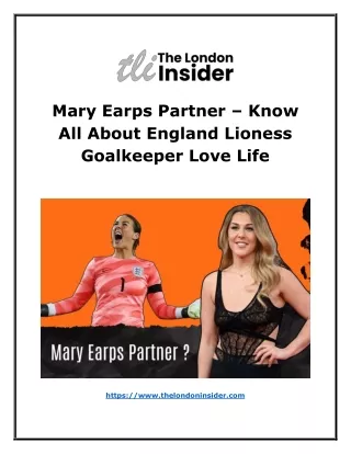 Mary Earps – Know All About England Lioness Goalkeeper Love Life