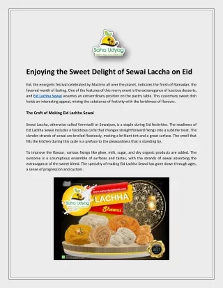Enjoying the Sweet Delight of Sewai Laccha on Eid