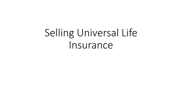 selling universal life insurance