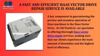 Efficient Solutions For Haas Vector Drive Repair By CNC Tools LLC